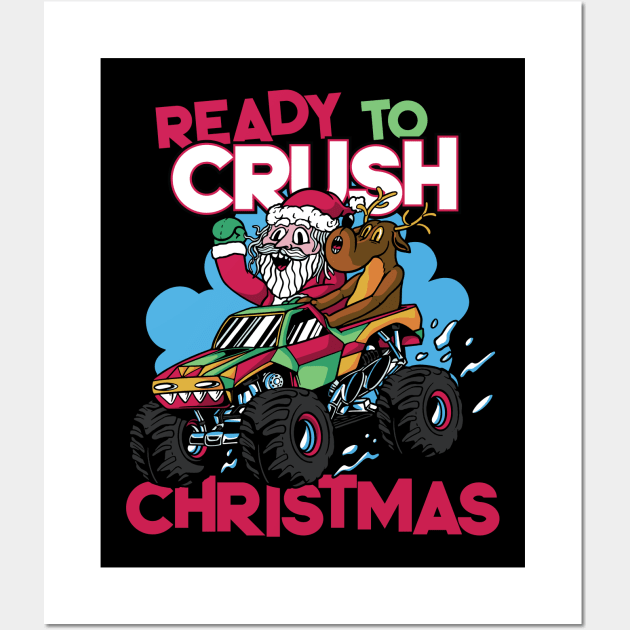 Ready to Crush Christmas // Santa Monster Truck Xmas Wall Art by SLAG_Creative